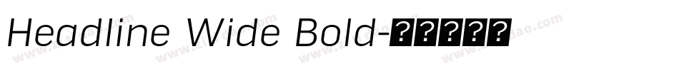 Headline Wide Bold字体转换